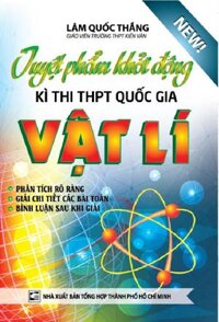 Tuyệt Phẩm Khởi Động Kỳ Thi THPT Quốc Gia Vật Lý   KV