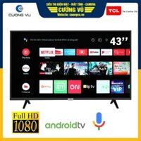 TV TCL 43-Inch 43S5200 – FullHD; Direct LED; Android O 8.0, VoiceSeach;Loa 16W, 60Hz