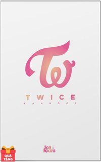 TWICE Fanbook - Tặng Kèm 1 Mega Poster Khổ A1 (Số Lượng Có Hạn)