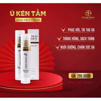 Ủ Kén Tằm Lskin White Đan Thy