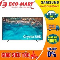 UA43DU8000KXXV Smart Tivi Samsung 43DU8000 4K Crystal UHD 43 inch New 2024 ( Giao lắp miễn phí)