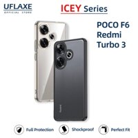 UFLAXE ICEY - Ốp Lưng Xiaomi POCO F6 / Redmi Turbo 3 - Ốp Lưng Cứng Chống Sốc Trong Suốt Mờ | Ốp Điện Thoại Mỏng Bền Chống Ố Vàng Chống Vân Tay