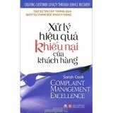 Xử Lý Hiệu Quả Khiếu Nại Của Khách Hàng