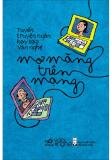 Mơ màng trên mạng - Nguyễn Văn Thiện
