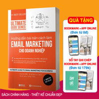 Ultimate Guide Series Hướng dẫn bài bản cách làm Marketing cho doanh nghiệp - Sách hay mỗi ngày