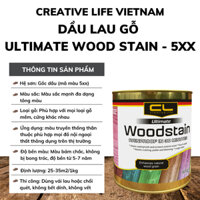 Ultimate Wood Stain 800g - Sơn lau màu cho gỗ gốc dầu Creative Life Vietnam mã 5xx