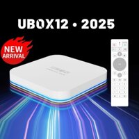 Unblocktech UBOX GEN 12 RAM 4GB Xem Phim Truyền Hình Quốc Tế Miễn Phí