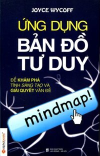 Ứng Dụng Bản Đồ Tư Duy Tái Bản