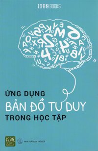 Ứng Dụng Bản Đồ Tư Duy Trong Học Tập