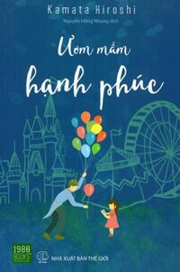 Ươm Mầm Hạnh Phúc