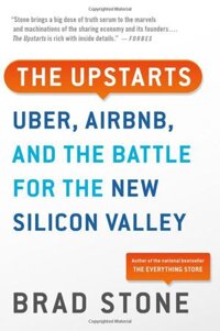 Upstarts Uber Airbnb and the Battle for the New Silicon Valley International