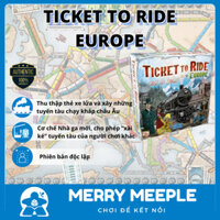 [US] Ticket to Ride: Europe - Trò Chơi Board Game