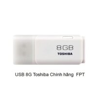 USB 8G Toshiba Chính hãng FPT
