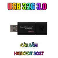 USB Kington 32G 3.0 cài sẵn HKBOOT 2017