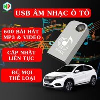 Usb nhạc ô tô có sẵn 600 bài chất lượng cao đầy đủ các thể loại + video hình ca nhạc, Usb music, Usb ô tô