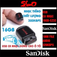 USB ô tô, USB ca nhạc 16GB ( Nhạc tiếng chất lượng 320Kbps ) – Sẵn 1.000 bài