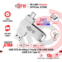USB OTG Đa Năng 2 Trong 1 FB-LINK 64GB USB 3.0 Type C - FB-LINK Vietnam