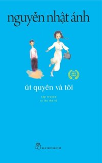 Út Quyên Và Tôi Tái Bản Mới Nhất