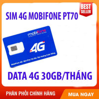 [Ưu Đãi Bảo Hành 12 tháng ] Sim 3G 4G Mobifone PT70 Có Ngay 30gb chỉ 70k