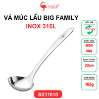 Vá lẩu Big Family Inox 316L cao cấp SSGP Đức - SS11610 Muôi canh Thìa canh, Vá canh, muỗng lẩu thìa