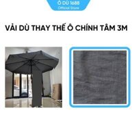 Vải Thay Thế Ô Dù Chính Tâm 3m