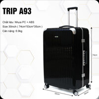 Vali TRIP A93 size 30inch vali size lớn đựng trên 30kg hành lý