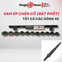 Vam bát phốt xe máy, cảo ép chén cổ, siết chén cổ tất cả các dòng xe máy trên thị trường - Thế Giới Thợ Xe