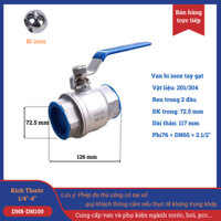 Van bi inox 201 phi 76, van khoá nước DN65 tay gạt chất liệu bằng thép không gỉ-LB201