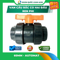 Van cầu rắc co hai đầu ren (phi 60mm) - Automat - Kho thiết bị tưới Quốc Đoàn Loan Agri