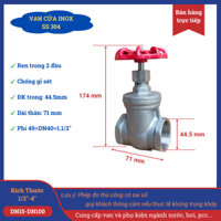 Van cửa inox 304 phi 49 van khoá nước nối ren kiểu tay vặn 360 độ chổng gỉ sét