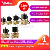 [Van đẹp, đúng hiệu] Van điện từ 220v AC phi 13 17 21 27 34, thường đóng