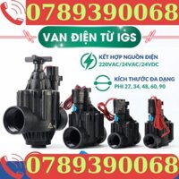 Van điện từ IGS phi 21/27/34/48/60 mm, Van điện từ 220v, van điện từ 24v, van nước điện từ ngoài trời, van nước tự động