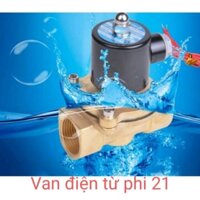 Van điện từ phi 21 Hàng loại 1 ĐỒNG THAU XỊN