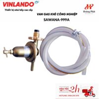 Van Gas Bếp Khè Công Nghiệp Cao áp SAWANA-999A