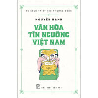 Văn Hóa Tín Ngưỡng Việt Nam