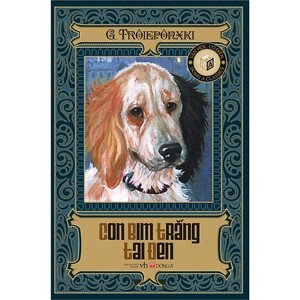 Văn Học Cổ Điển Bỏ Túi - Con Bim Trắng Tai Đen