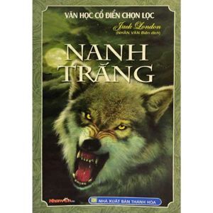 Văn học cổ điển bỏ túi - Nanh trắng