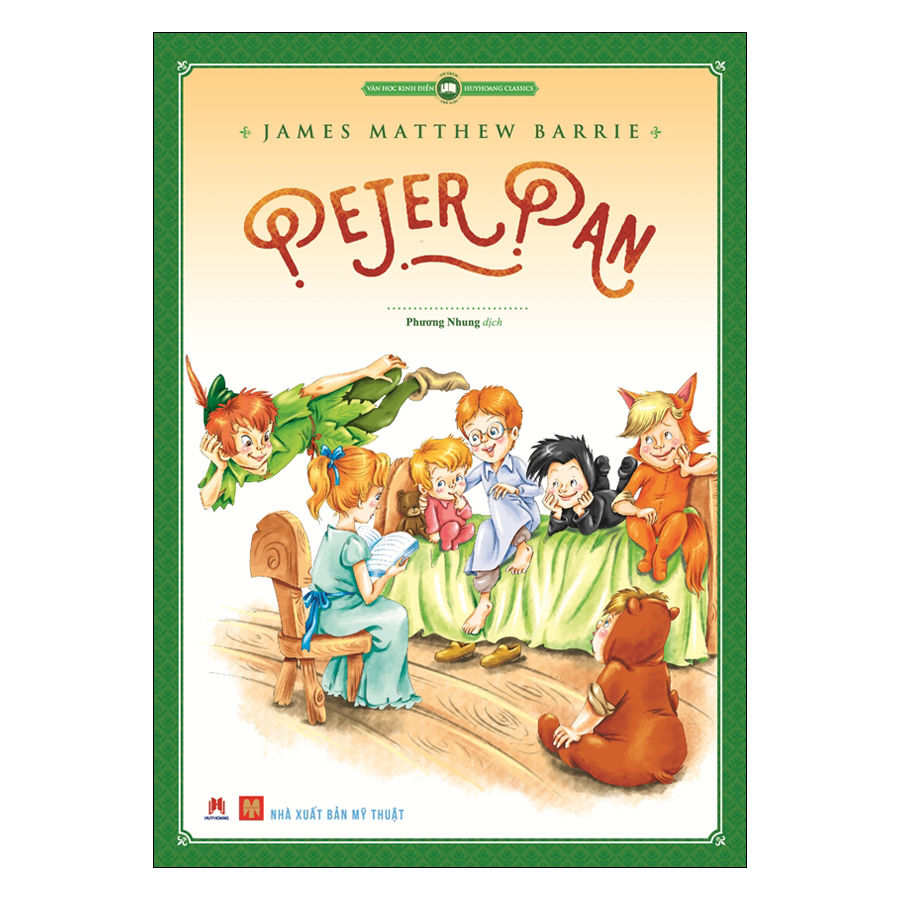 Văn Học Kinh Điển Thế Giới - Peter Pan