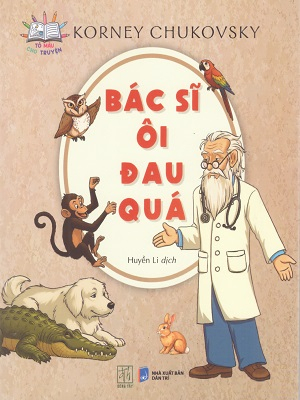 Văn học Nga - Bác sĩ Ôi Đau Quá