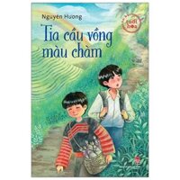 Văn Học Tuổi Hoa - Tia Cầu Vồng Màu Chàm