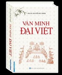 Văn Minh Đại Việt (Bìa Cứng)
