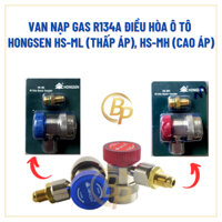 Van nạp gas R134a điều hòa ô tô Hongsen HS-ML (Áp thấp), HS-MH (Áp cao) - Cặp van nạp gas ô tô