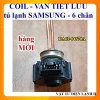 Van tiết lưu tủ lạnh SAMSUNG - Cuộn Coil tủ lạnh sámung giắc 6 chân coi SS hàng Mới