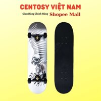 Ván Trượt Centosy 3108 GD-1 Họa Tiết Chim Đại Bàng Cao Cấp, Ván Trượt Người Lớn Cam Kết Chính Hãng