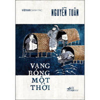 Vang Bóng Một Thời Việt Nam Danh Tác