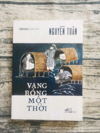 Vang Bóng Một Thời Việt Nam Danh Tác