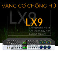 Vang cơ chống hú LX9 - Chống hú rít tự động, chip số DSP xử lý âm thanh hay, tích hợp cổng quang điều chỉnh đơn giản