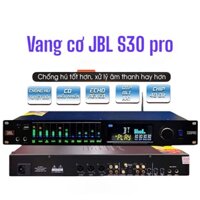 Vang Cơ JBL S30 PRO, Chống Hú Rít Cực Tốt, Tiếng Effect Mượt Mà, Có Reverb, Kết Nối Bluetooth, USB, AUX, Opticaxl+