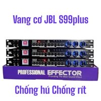 Vang Cơ JBL S99plus - Tích hợp Chế Độ Effect -Chíp Sử Lý 48bit DSP-Chống Hú Tuyệt Đối- Chế Độ Reverb+ Echo Mềm Mại