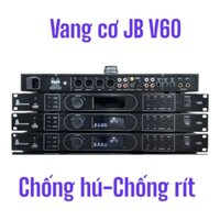 Vang Cơ Lai Số JB V60 - Vang Cơ Karaoke Gia Đình, Sự Kiện, Chống Hú Tốt, Tích Hợp Cổng Quang BT